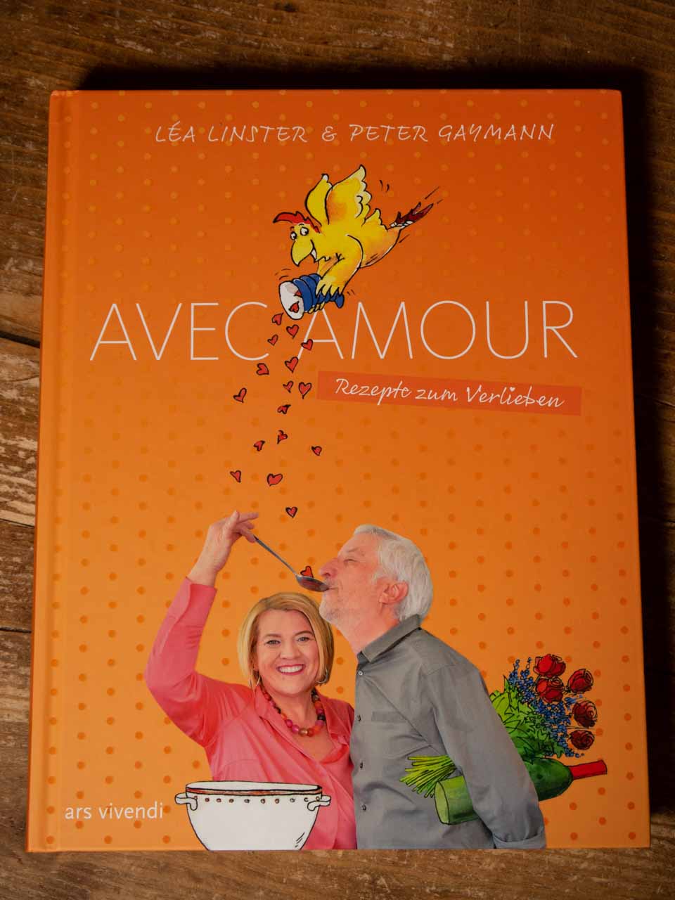 Lea Linster Kochbuch - Avec Amour