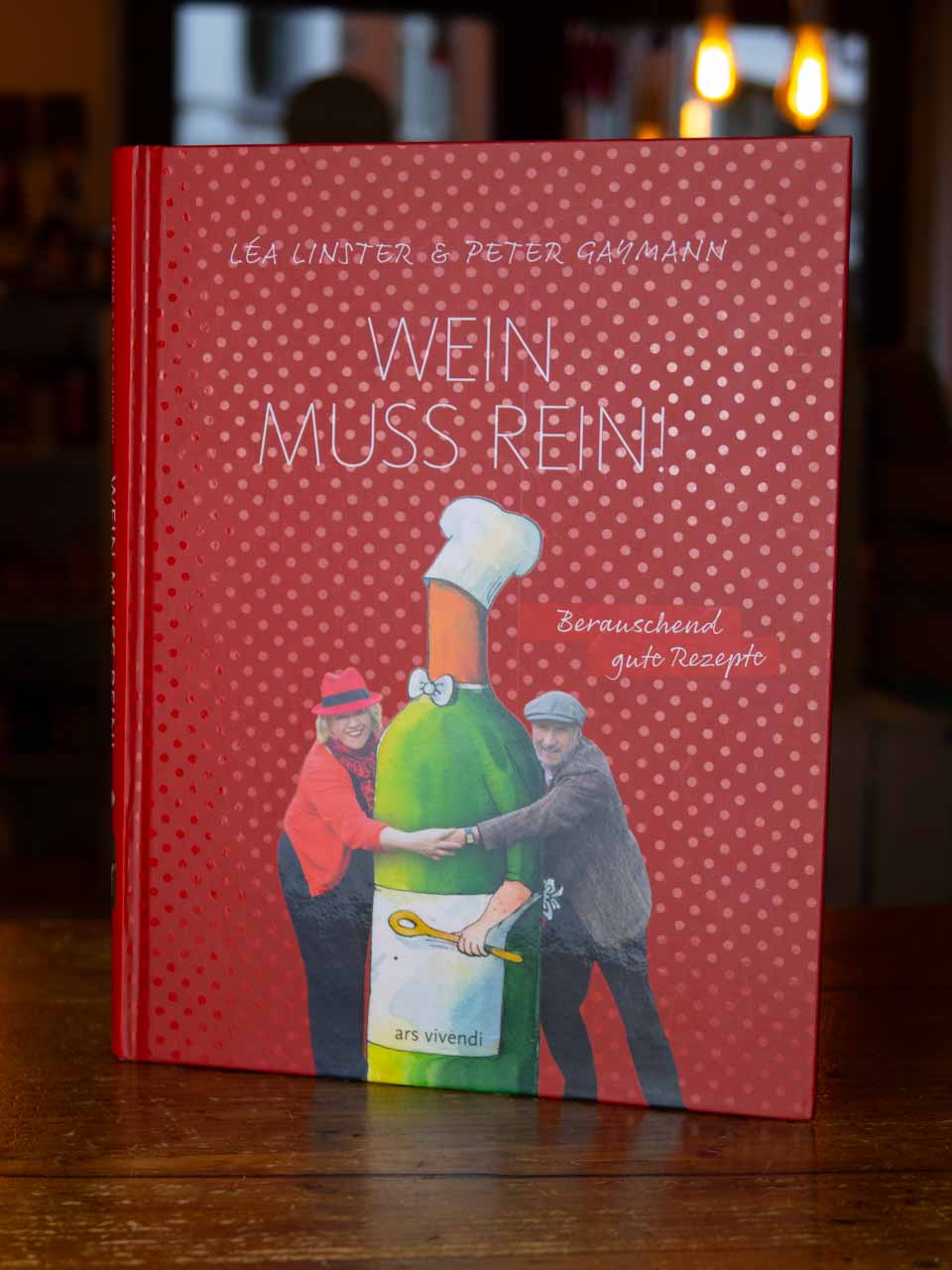 Lea Linster Kochbuch - Wein muss rein