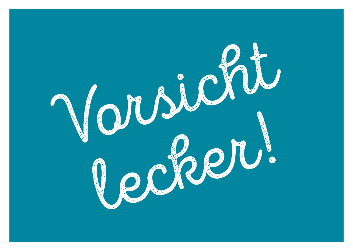 Vorsicht lecker Postkarte